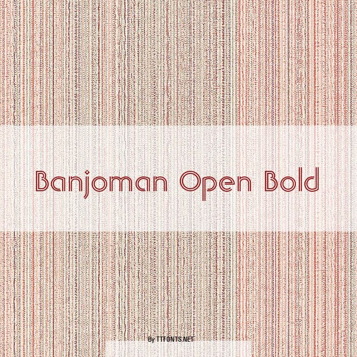 Banjoman Open Bold example